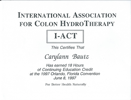 Colon HyrdoTherapy 1-ACT certificate Carylann Bautz June 8, 1997