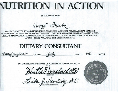 Caryl Bautz certificate of honorable completion from Nutrition In Action Dietary Consultant 1982